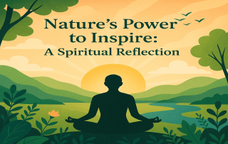 Nature’s Power to Inspire